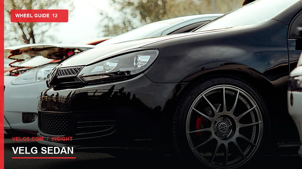 Velg Sedan dan Mobil Sport: Proporsi, Handling, dan Tampilan